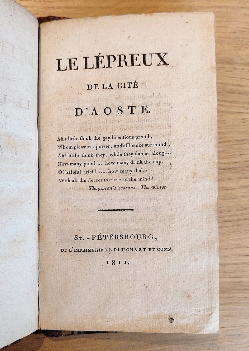 Voyage autour de ma chambre, suivi du Lépreux de la cité d'Aoste