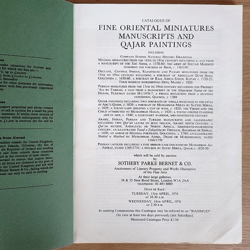 Catalogue of Fine oriental miniatures manuscripts and qajar paintings. Sotheby's, 13th & 14th april, 1976