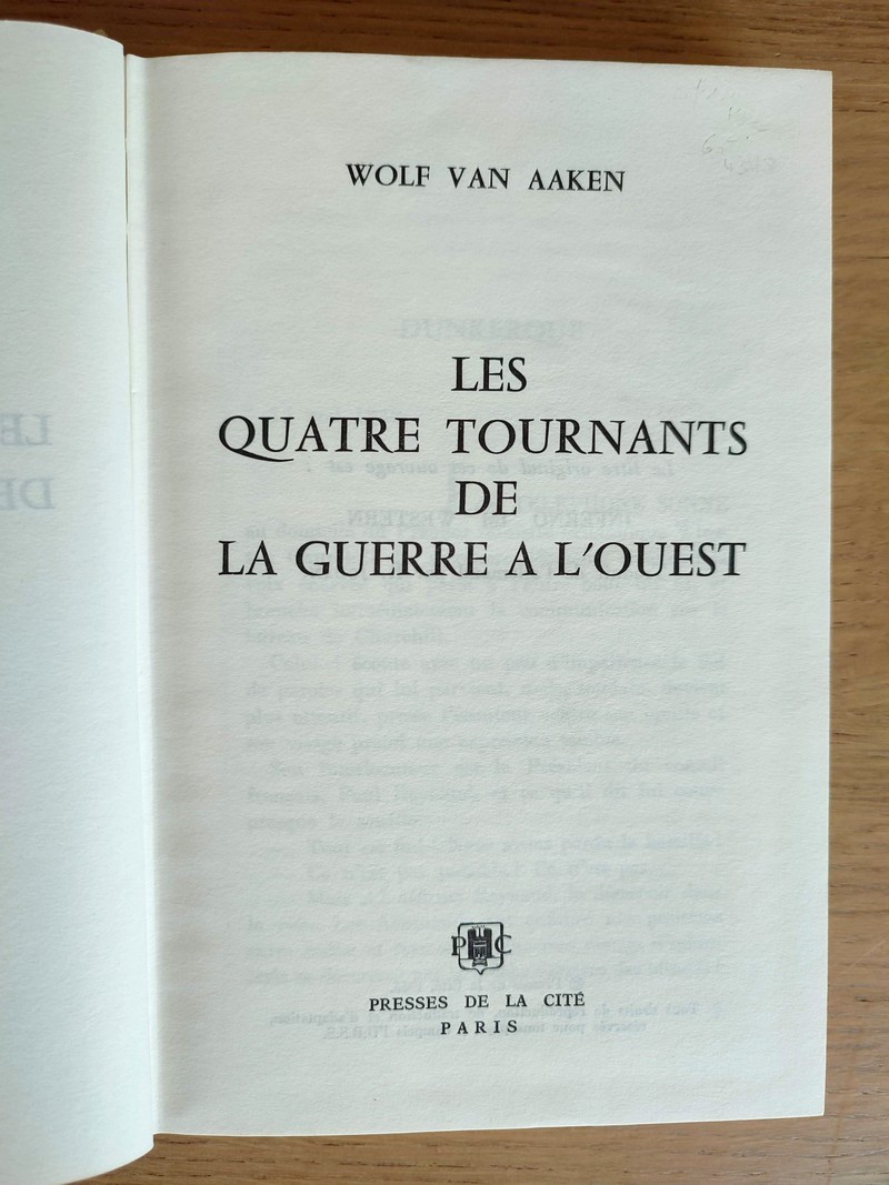 Les quatres tournants de la guerre à l'ouest