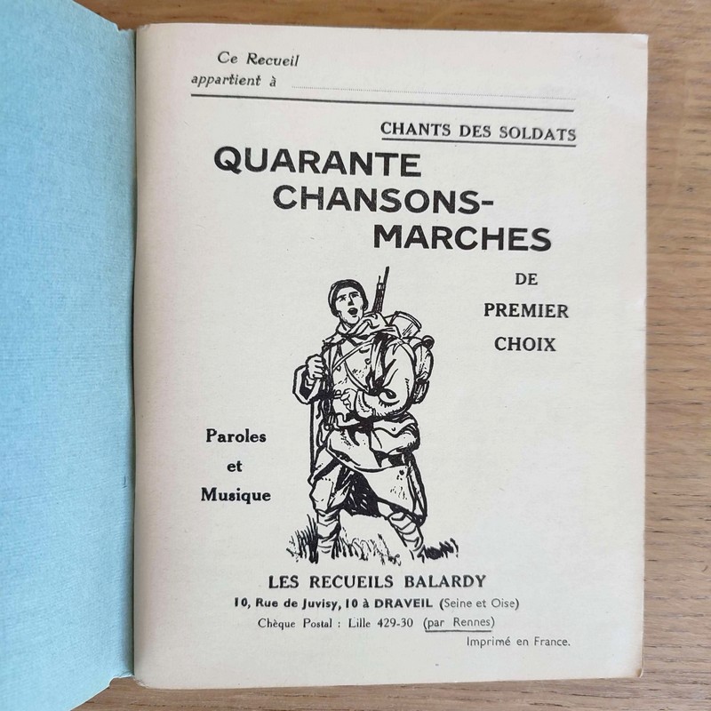 Quarante chansons-Marches de premier choix. Paroles et musique