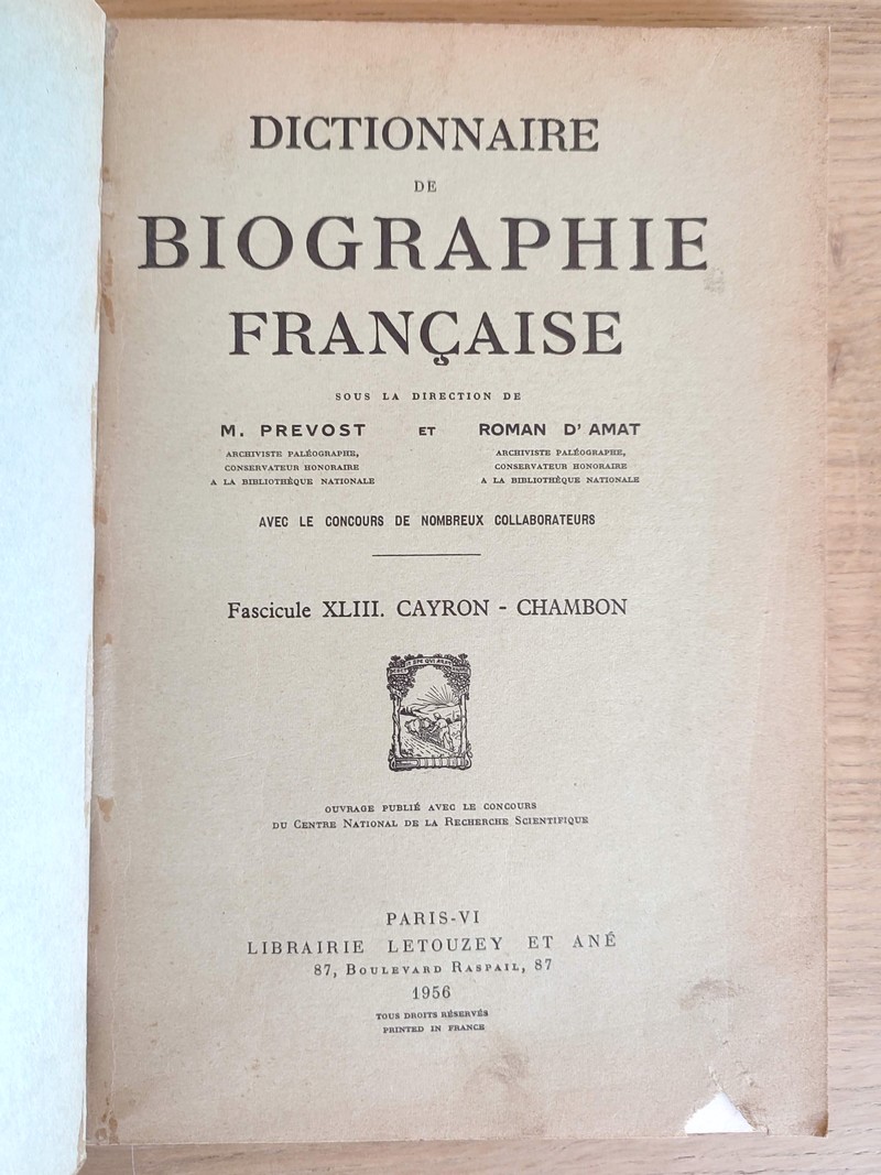 Dictionnaire de biographie française. Fascicules XLIII, XLIV, XLV
