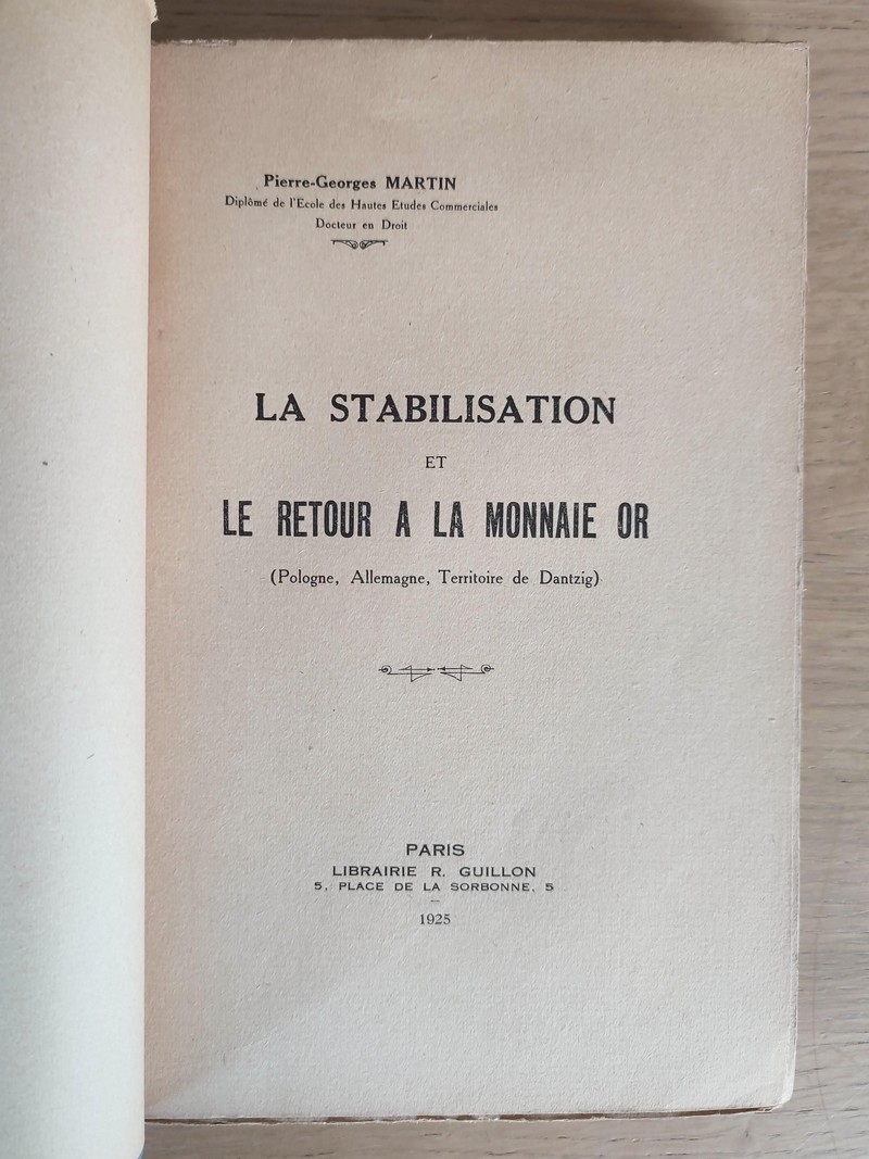 La stabilisation et le retour à la monnaie or (Pologne, Allemagne, Territoire de Danzig)