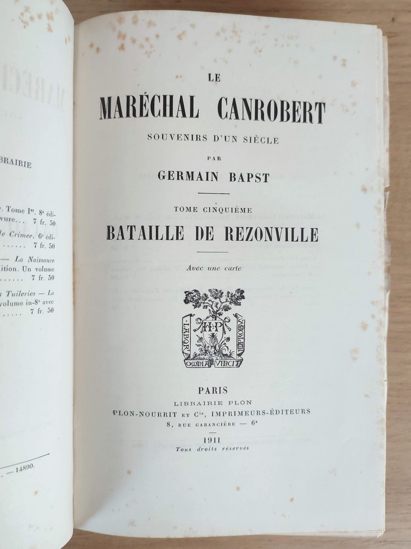 Le Maréchal de Canrobert, souvenirs d'un siècle (Tome V). Bataille de Rezonville