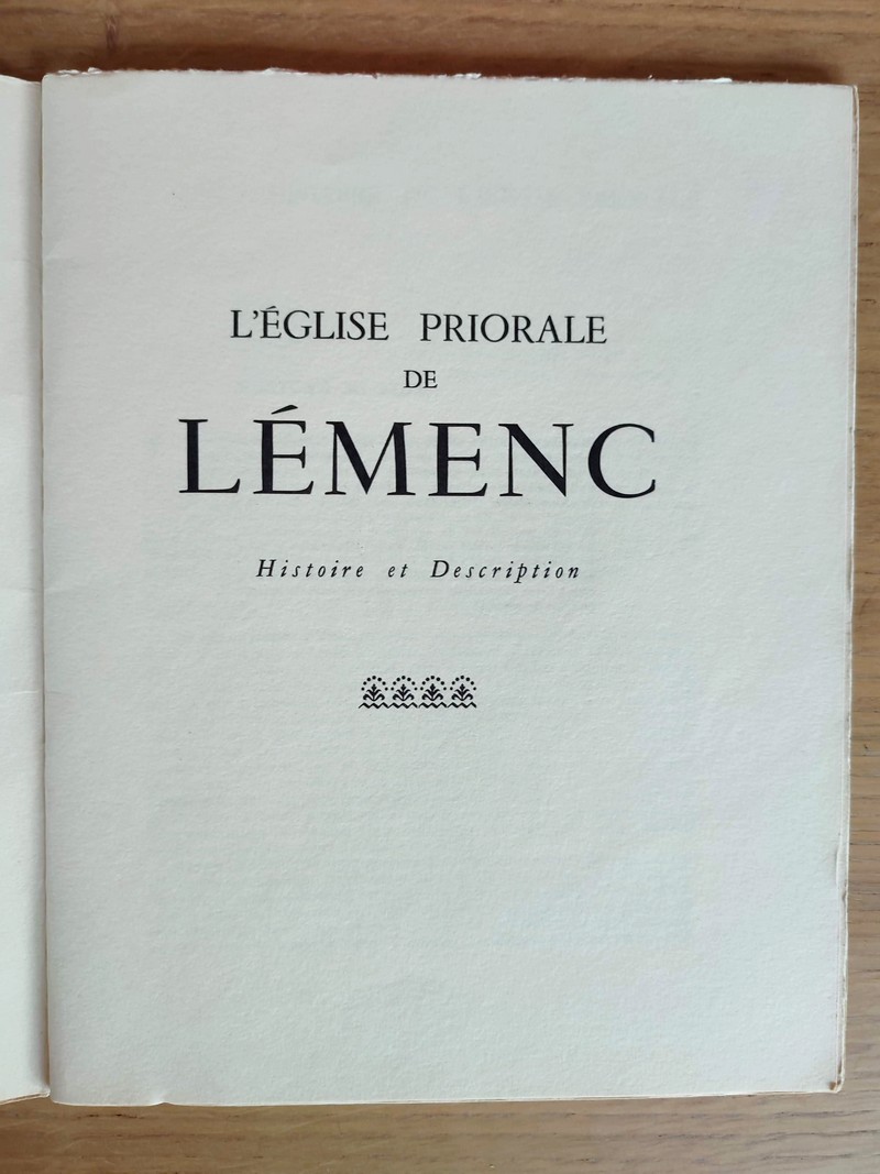 Lemencum. L'église priorale de Lémenc. Histoire et description