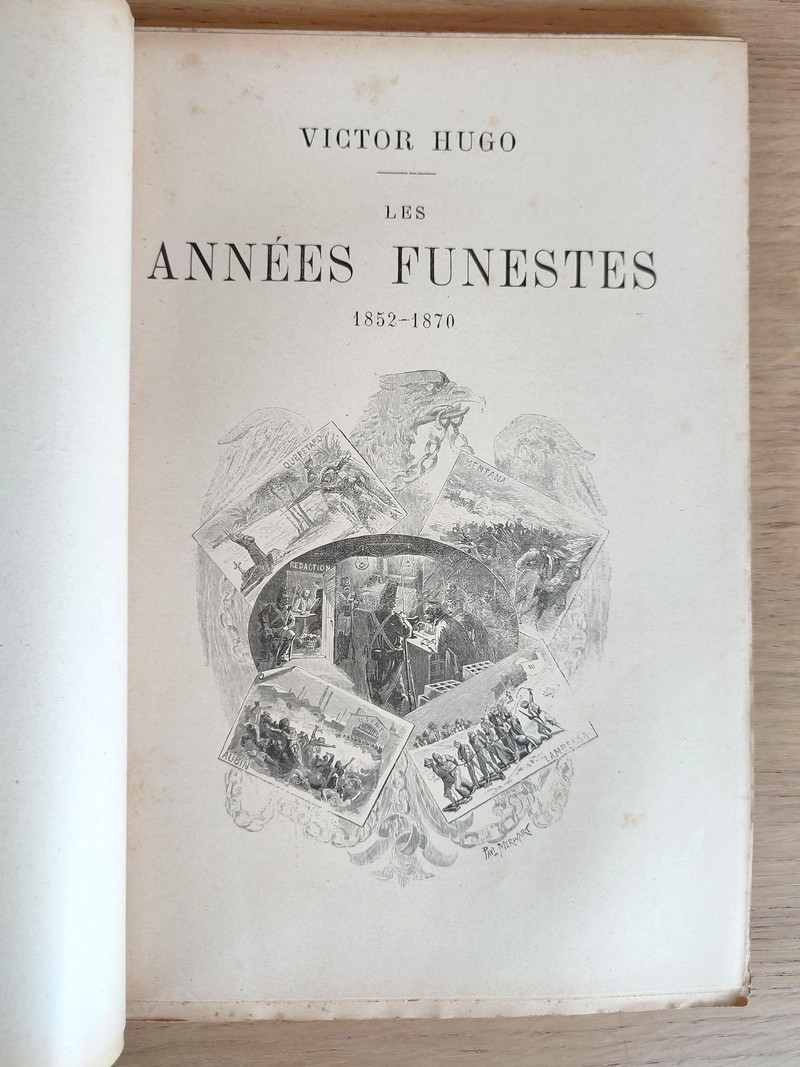 Les années funestes 1852-1870