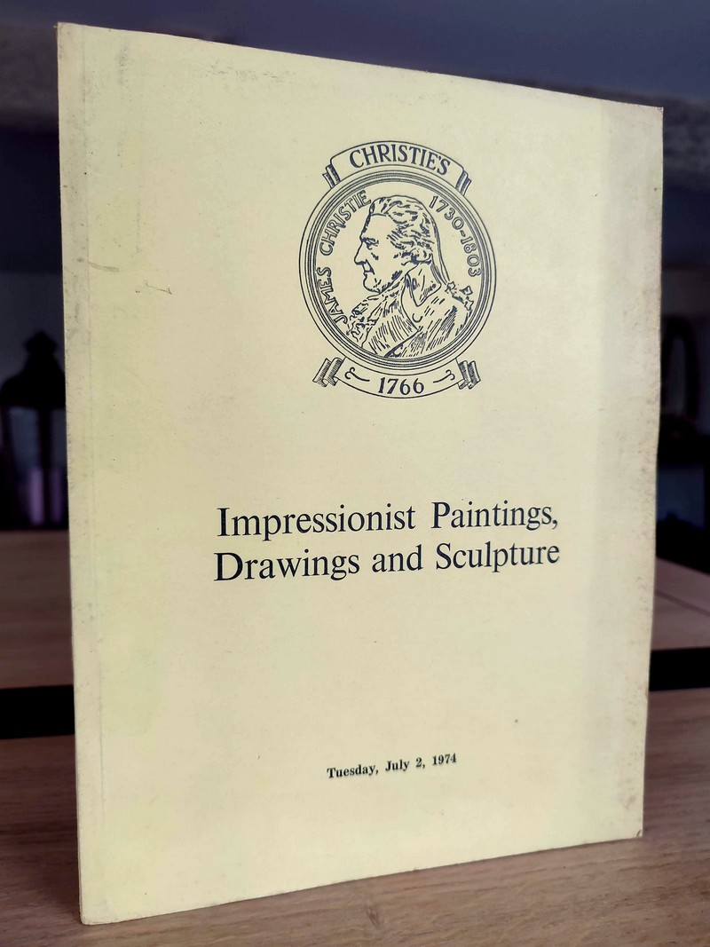 Christie's, Impressionist paintings, drawings and sculpture. Tuesday, July 2, 1974