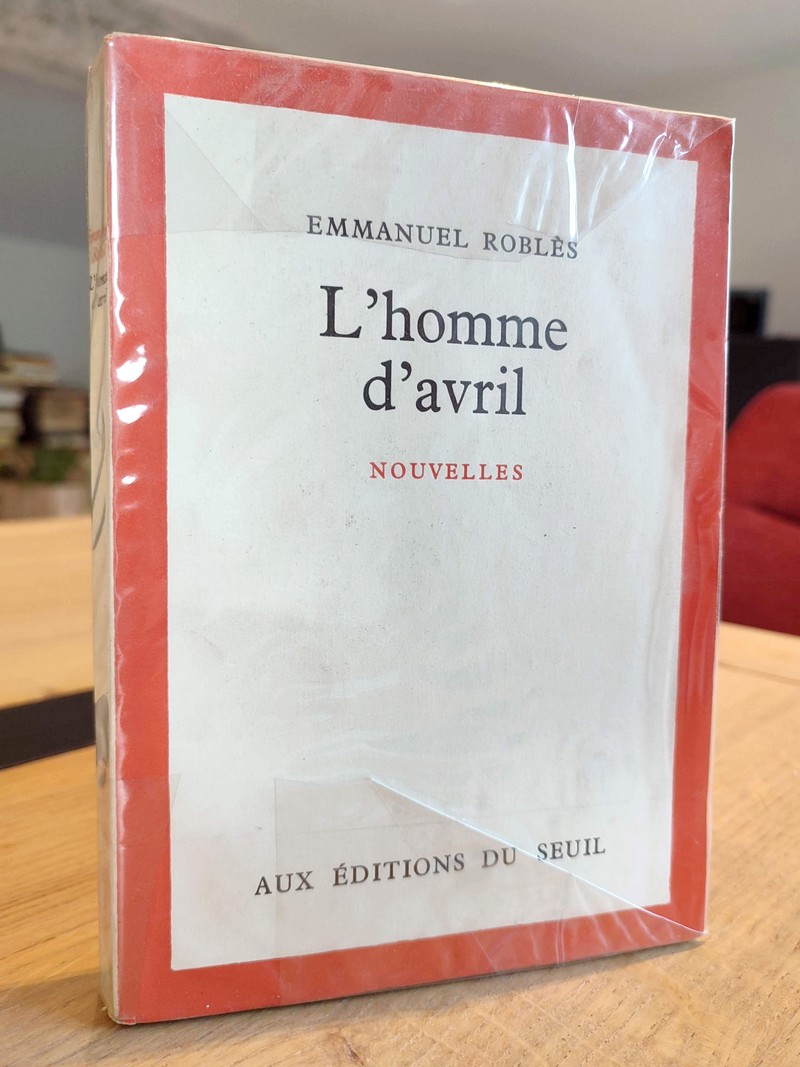 L'homme d'avril. Nouvelles