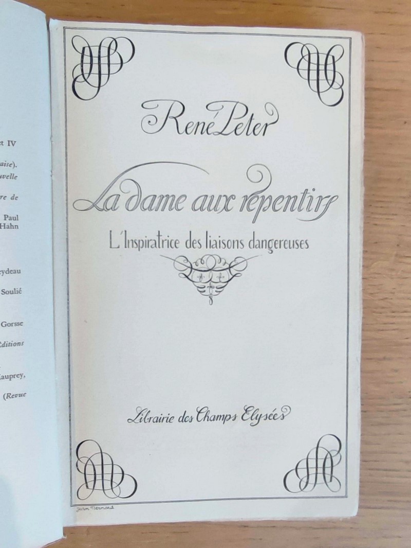 La Dame aux repentir. L'inspiratrice des liaisons dangereuses