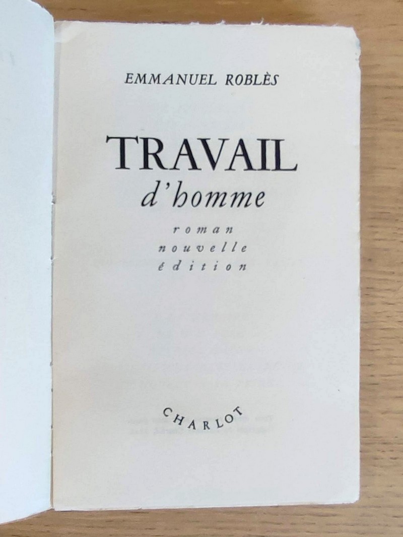 Travail d'homme. Roman