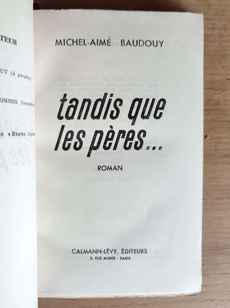 Tandis que les Pères