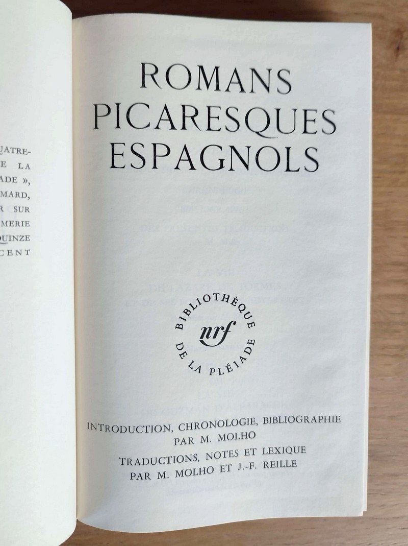 Romans picaresques espagnols : La vie de Lazare de Tormes - Le gueux ou la vie de Guzman d'Alfarache - La vie de l'aventurier Don Pablos de Ségovie