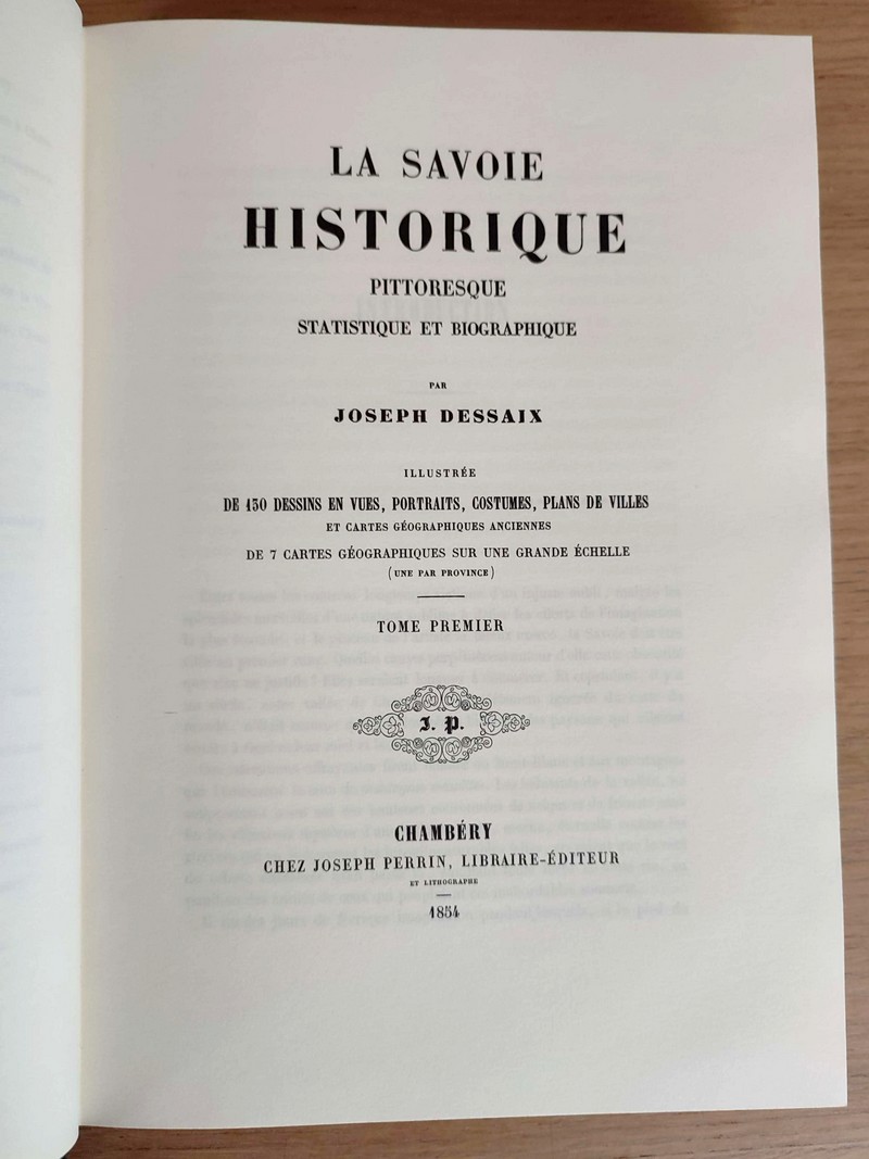 La Savoie Historique pittoresque, statistique et biographique (2 volumes in quarto)