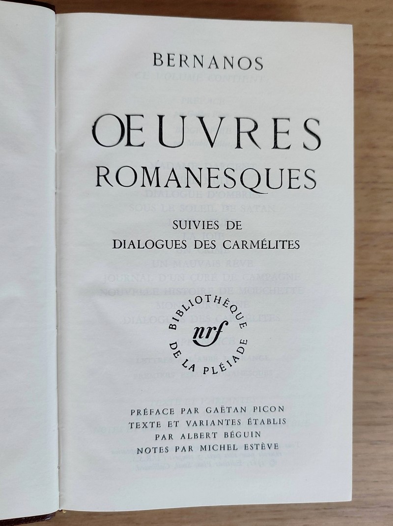 Oeuvres romanesques suivies de, Dialogues des Carmélites