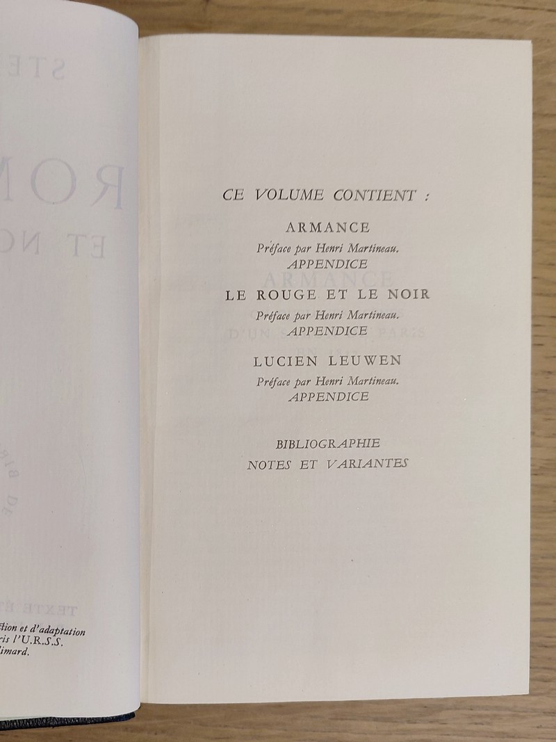 Romans et Nouvelles (en 2 volumes)
Armance - Le rouge et le noir - Lucien Leuwen - La Chartreuse de Parme - Chroniques italiennes - Lamiel - Le rose et vert - Mina de Vanghel - Souvenirs d'un gentilhomme italien - le Juif - etc.