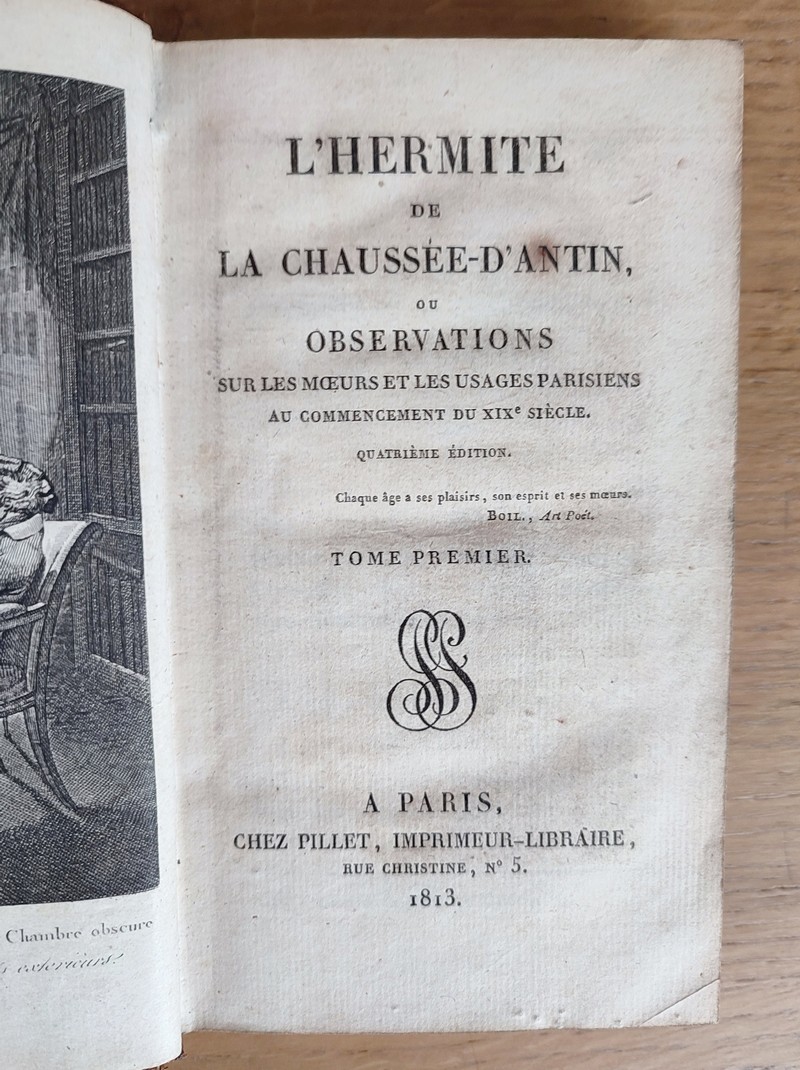 L'Hermite de la Chaussée-d'Antin ou observations sur sur les moeurs et les usages parisiens au commencement du XIXe siècle (2 volumes)