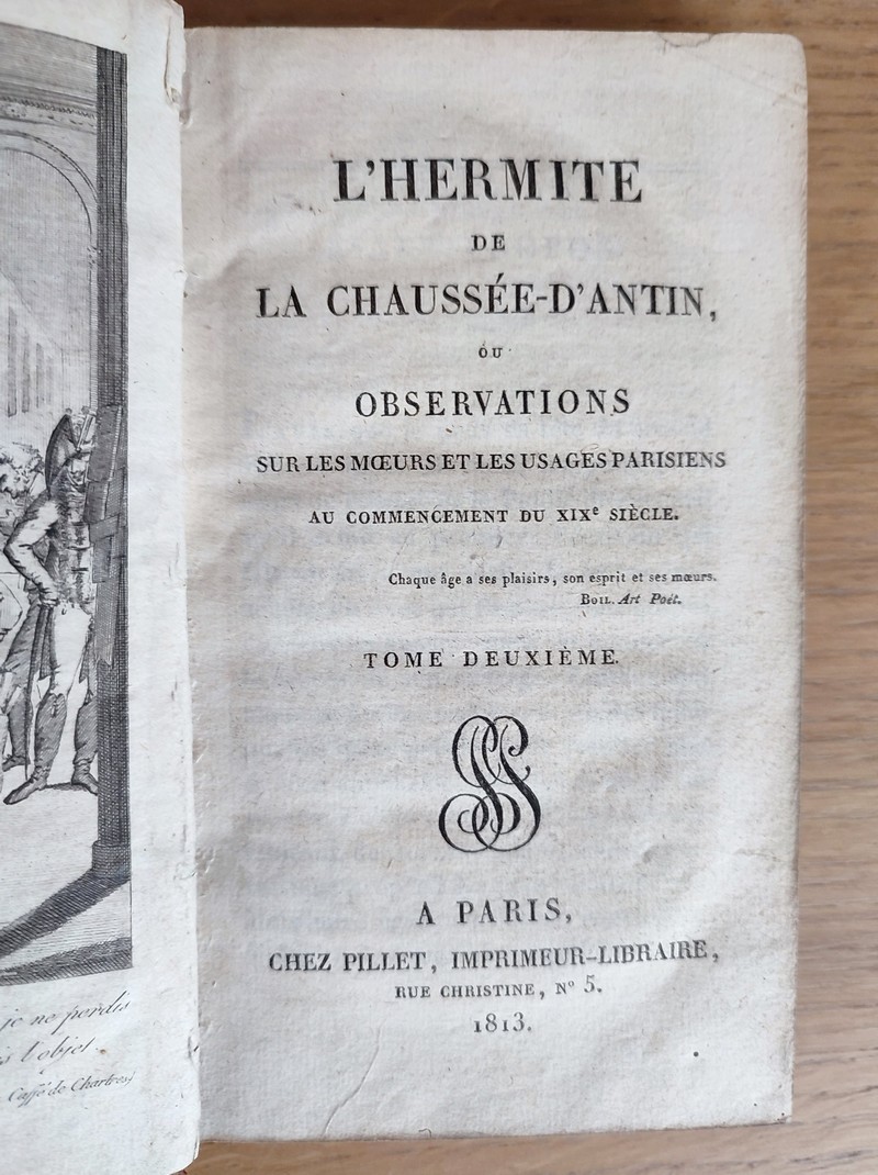 L'Hermite de la Chaussée-d'Antin ou observations sur sur les moeurs et les usages parisiens au commencement du XIXe siècle (2 volumes)