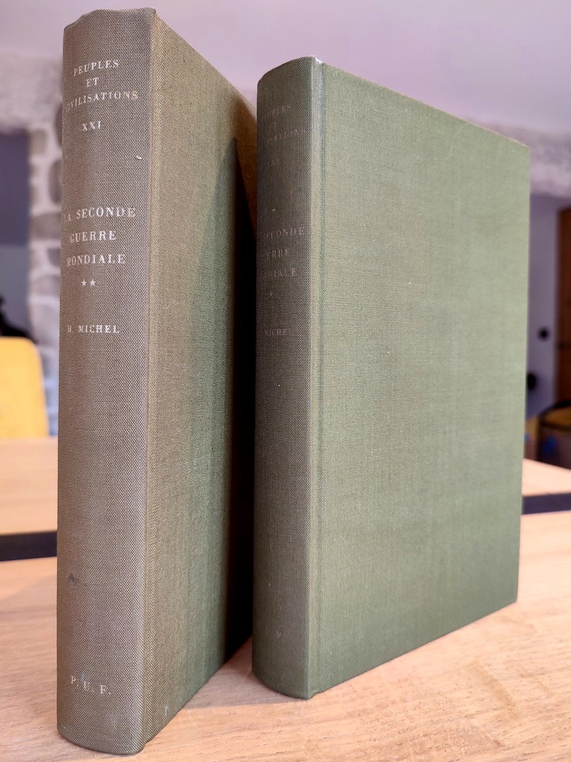 La Seconde Guerre Mondiale (2 volumes) Tome I : les succès de l'axe (septembre 1939-janvier 1943). Tome II : la victoire des alliés (janvier 1943-...