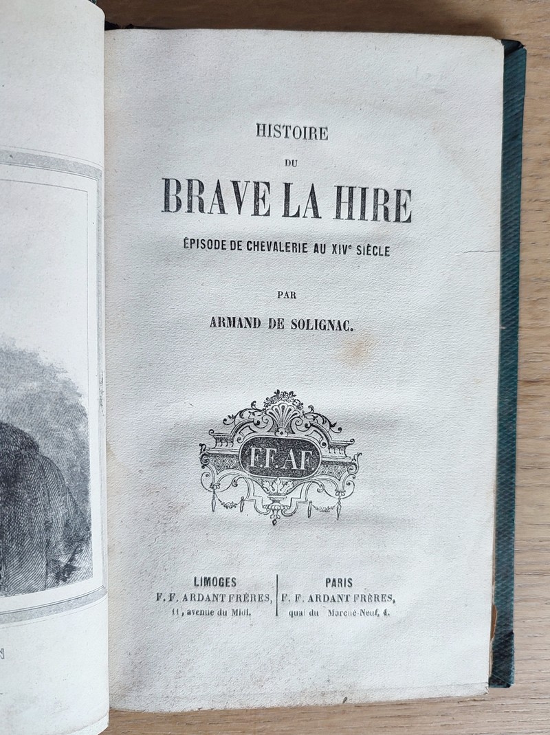 Histoire du brave La Hire. Épisode de chevalerie au XIVe siècle