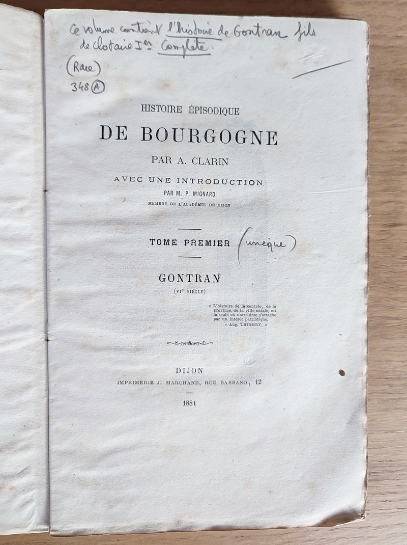 Histoire épisodique de Bourgogne, Gontran (VIe siècle) avec une introduction par Mignard