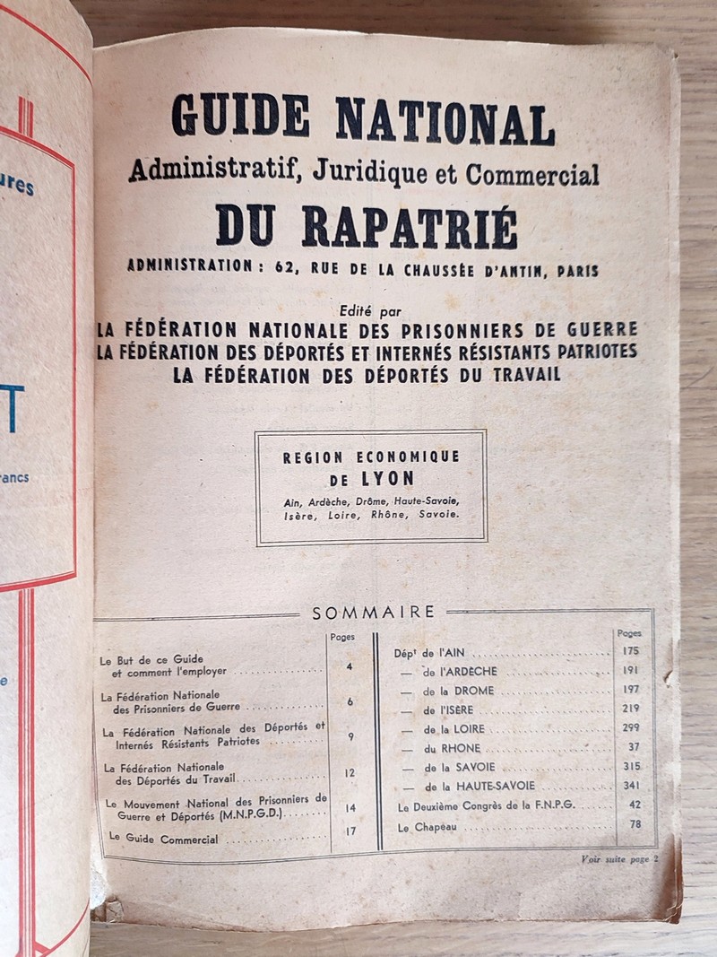 Guide National, administratif, juridique et commercial du Rapatrié. édité par la fédération nationale des prisonniers de guerre, des déportés et internés résistants patriotes, des déportés du travail