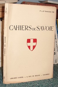 livre ancien - 19 - Revue - Cahiers de Savoie 1er et 2ème trimestre 1945 - Revue de Savoie