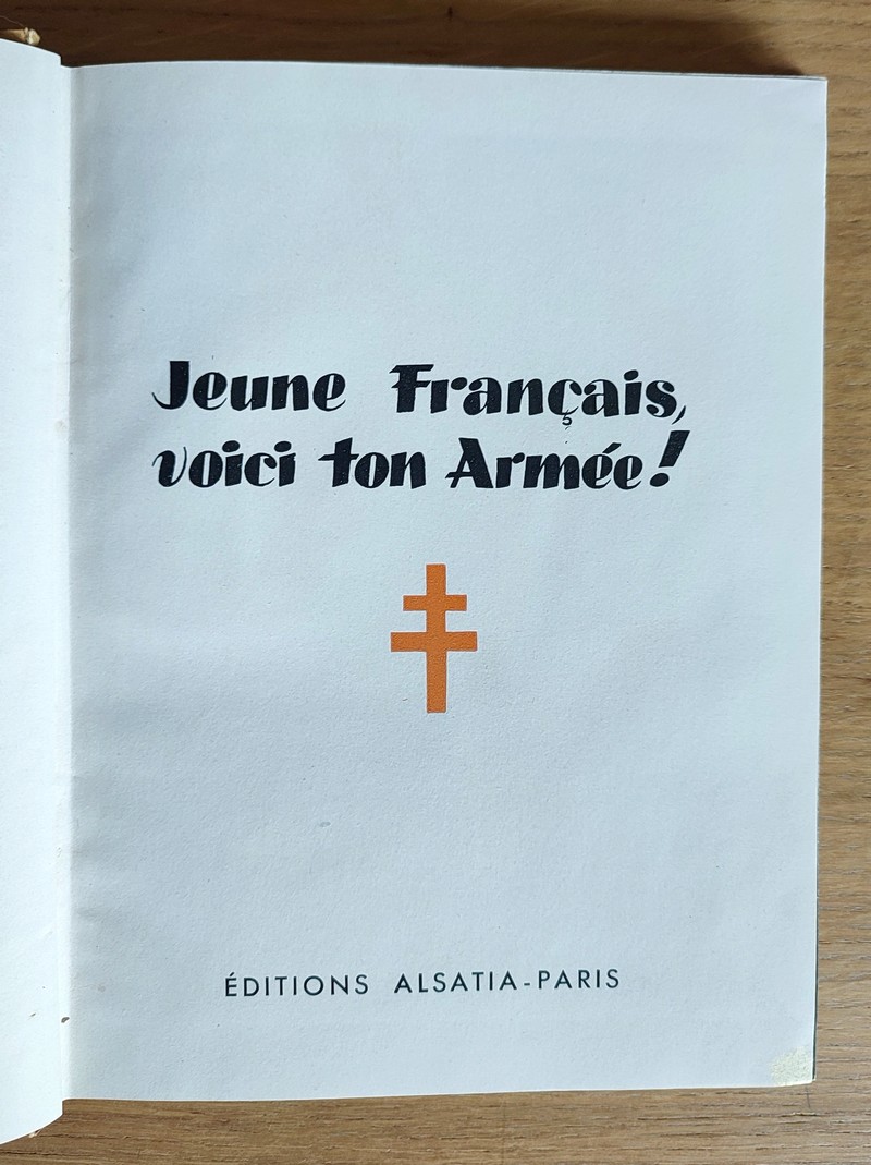 Jeune Français, voici ton armée !