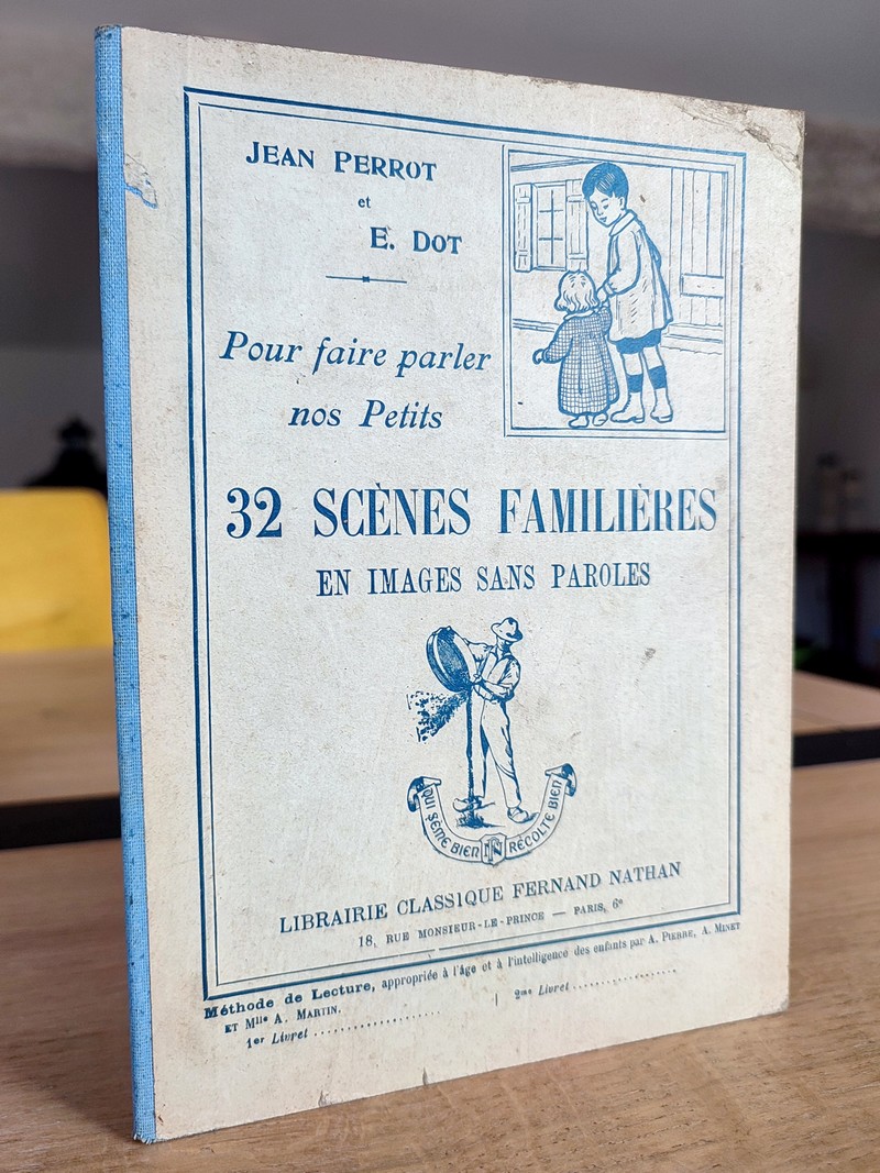 Pour faire parler nos petits. 32 scènes familières en images sans paroles