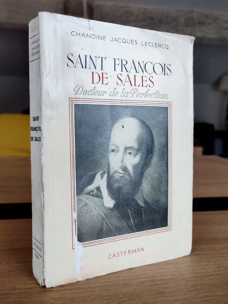 Saint François de Sales, Docteur de la perfection