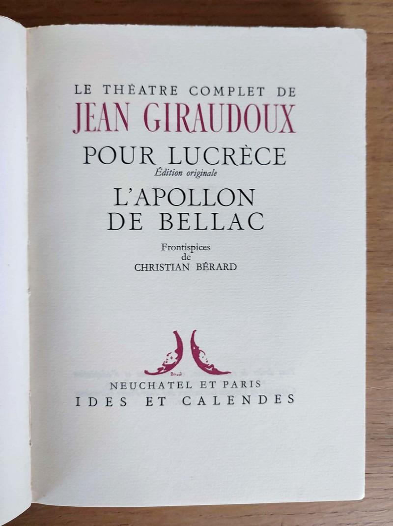 Pour Lucrèce (édition originale) L'Apollon de Bellac