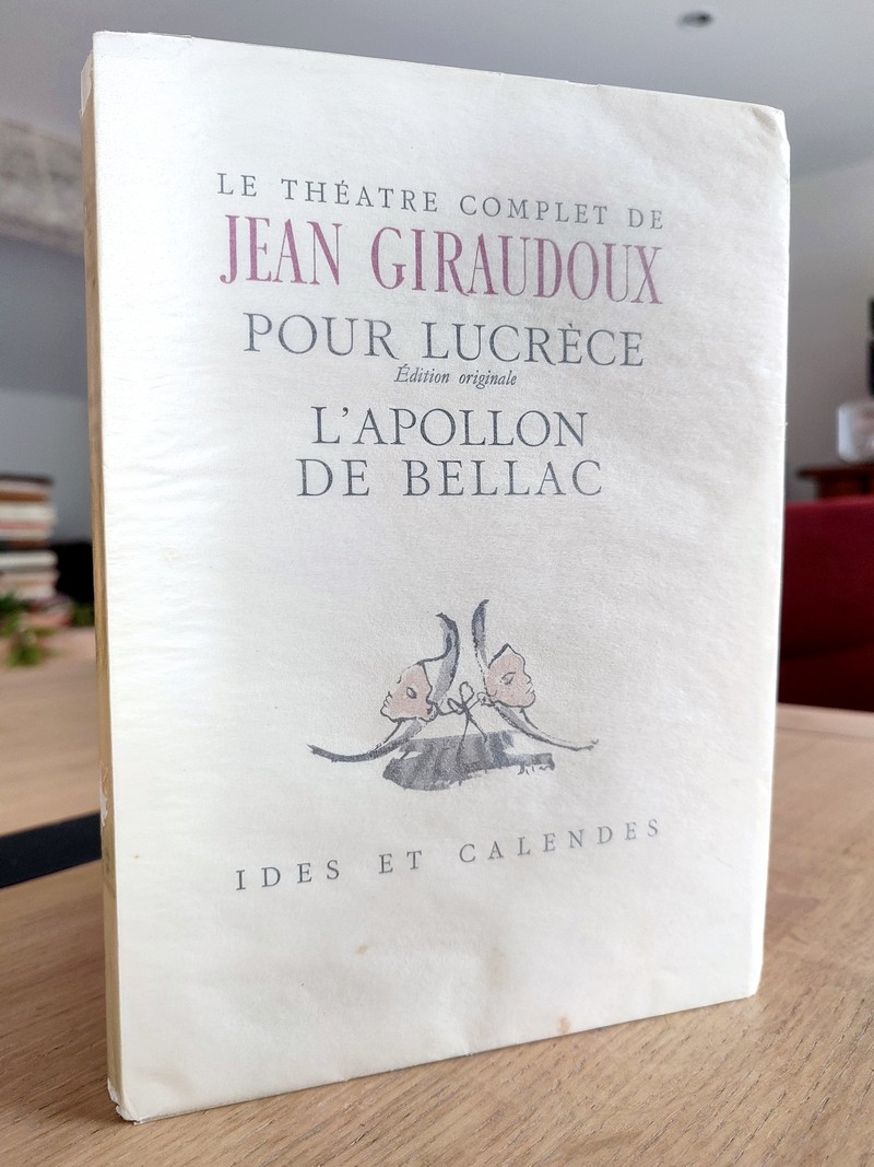 Pour Lucrèce (édition originale) L'Apollon de Bellac