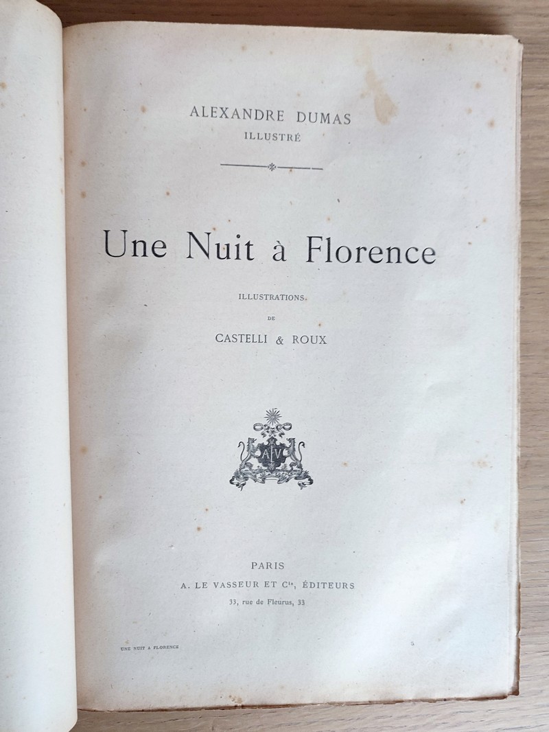 Le gentilhomme de la Montagne - Une nuit à Florence - L'horoscope - La Colombe - La Tulipe noire