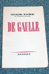 De Gaulle - Mauriac françois