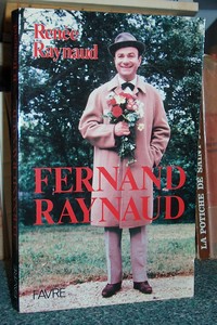 Fernand Raynaud - Raynaud Renée
