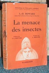 La menace des insectes - Howard, L.O.