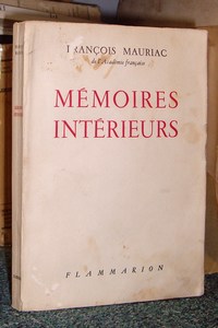 Mémoires intérieurs - Mauriac François