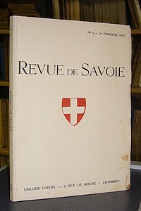 02 - Revue de Savoie n° 2, 2ème trimestre 1941 - Revue de Savoie