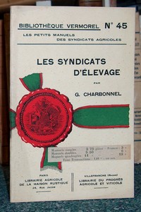 livre ancien - Les syndicats d'élevage - Charbonnel G.