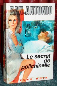 Le secret de polichinelle - San-Antonio (Frédéric Dard)