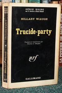 Trucide-party - Waugh Hillary