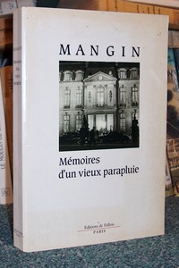 Mémoires d'un vieux parapluie - Mangin
