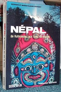 Népal, de Katmandou aux toits du monde - Papigny Georges et Marie-claude