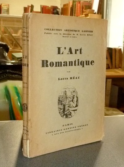 livre ancien - L'art romantique - Réau, Louis