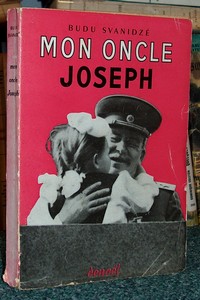 Mon oncle Joseph - Svanidzé Budu