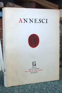 Annesci n° 15 - Tourisme et statistiques, Annecy 1890-1967 - Annesci - Jacquier, Pierre