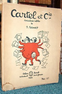livre ancien - Cartel et cie, caricatures inédites - Sennep J.
