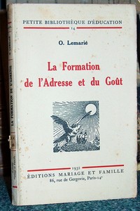 La formation de l'Adresse et du Goût - Lemarié O.