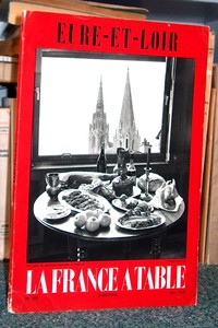 livre ancien - La France à Table, Eure et Loire, n° 102, mai 1963 - La France à Table