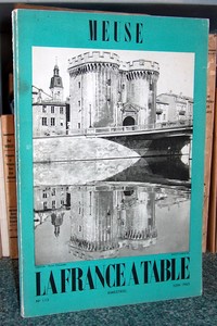 La France à Table, Meuse, n° 115, juin 1965 - La France à Table
