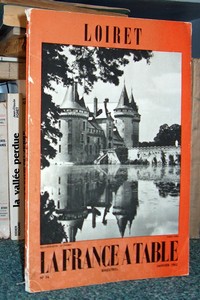 La France à Table, Loiret, n° 94, janvier 1962 - La France à Table