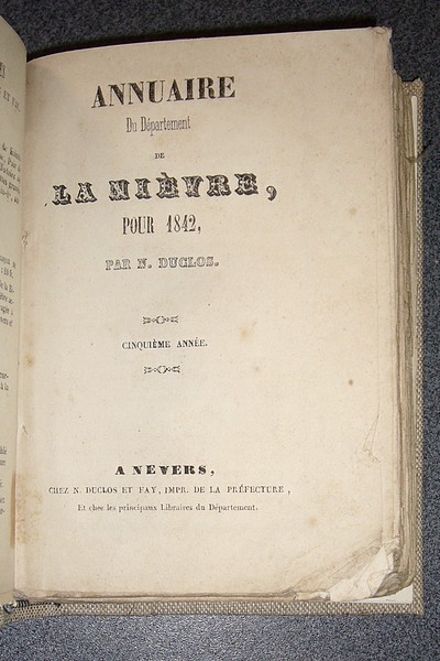 livre ancien - Annuaire du Département de la Nièvre pour 1842 - Duclos N.